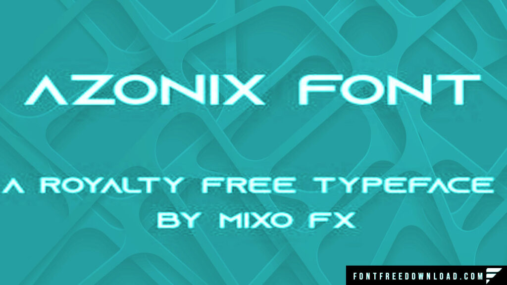 Azonix Font Free Download TTF