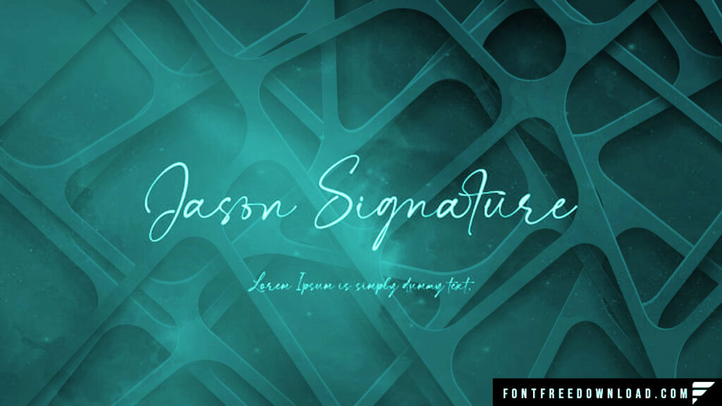 Brands Harnessing the Jason Signature Font