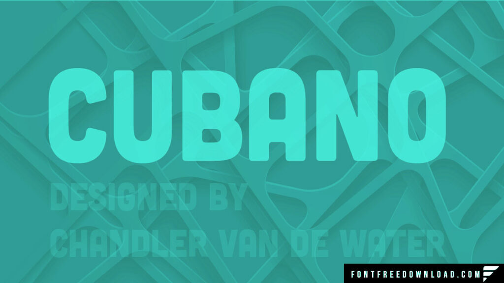 Cubano Font Free Download TTF