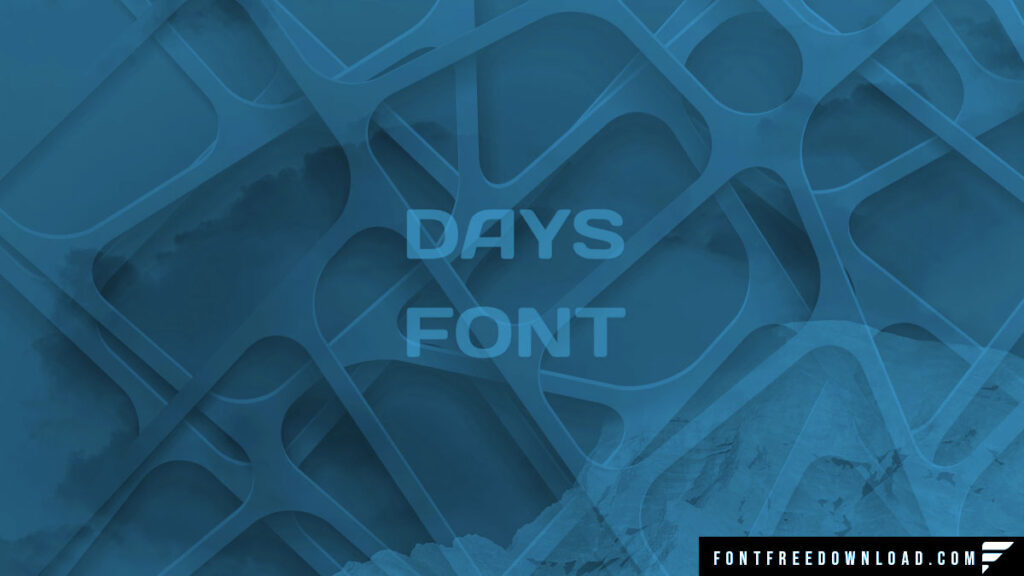 Days Font Free Download TTF