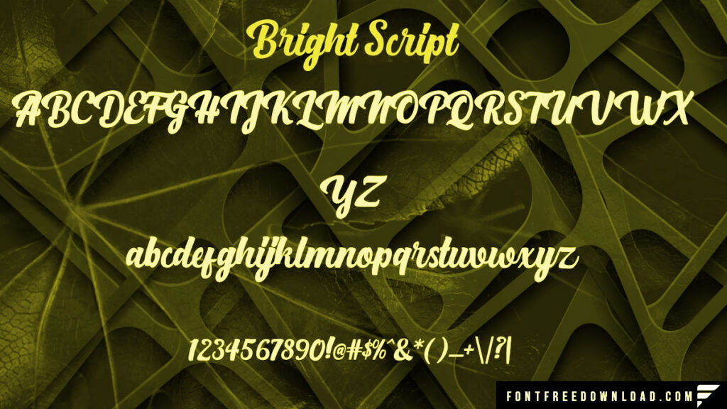 Enhanced Characteristics of the Bright Script Font