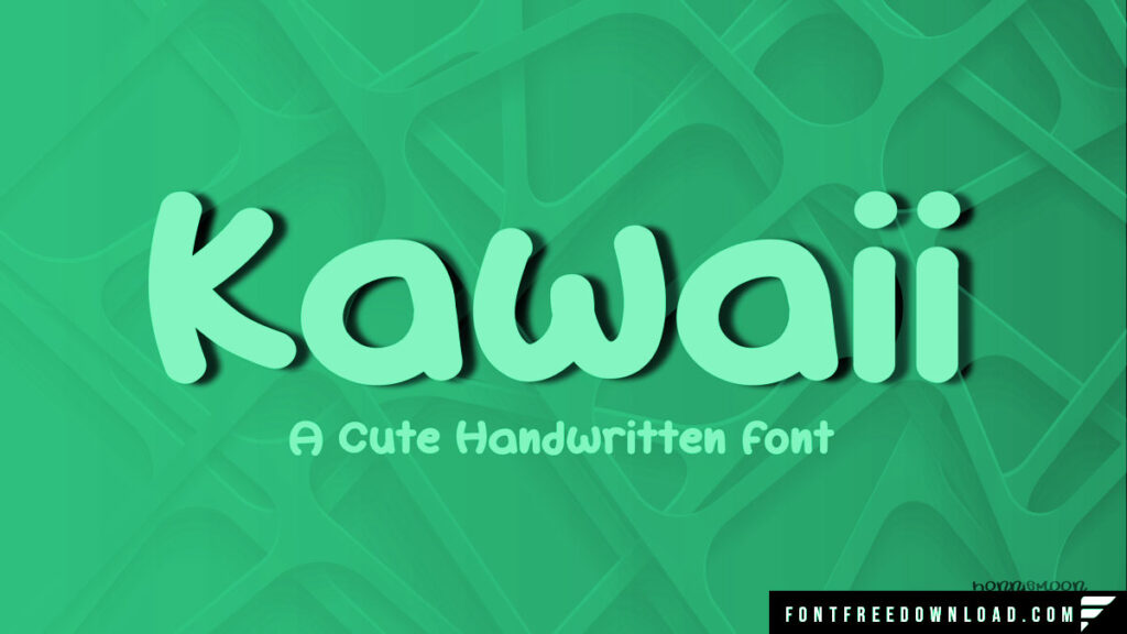 Kawaii Font Free Download TTF