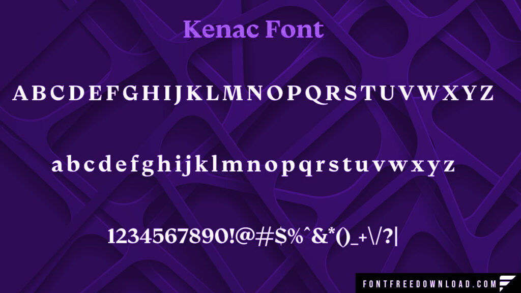 Kenac Font Varieties of Weights and Styles Available