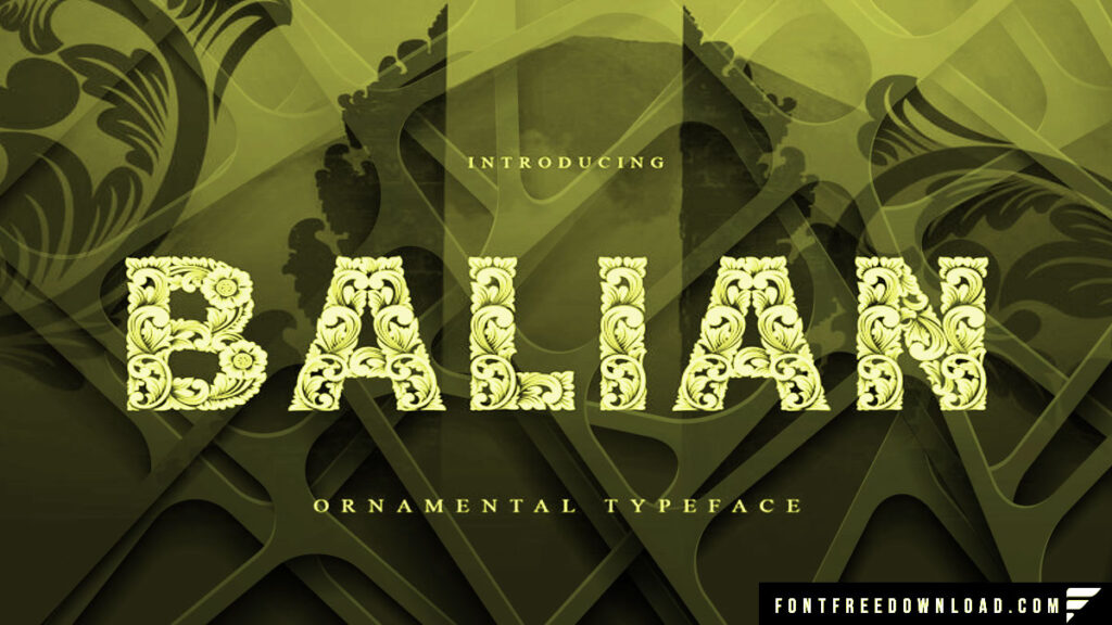 Key Attributes of the Balian Typeface