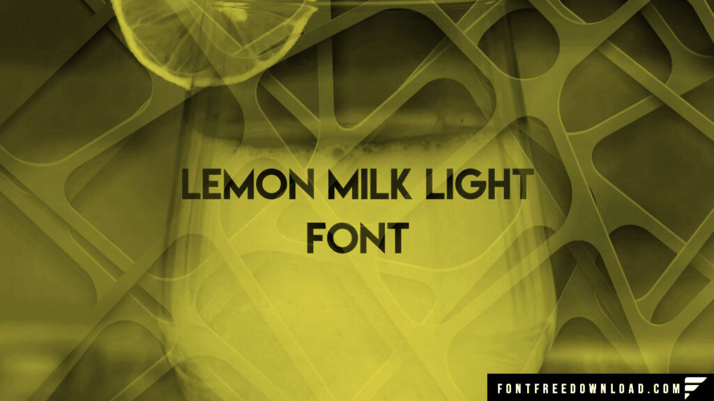 Lemon Milk Light Font Free Download