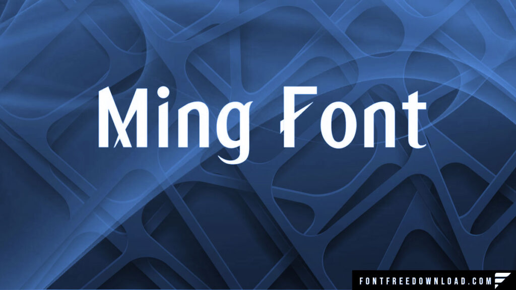 Ming Font Download for Desktop