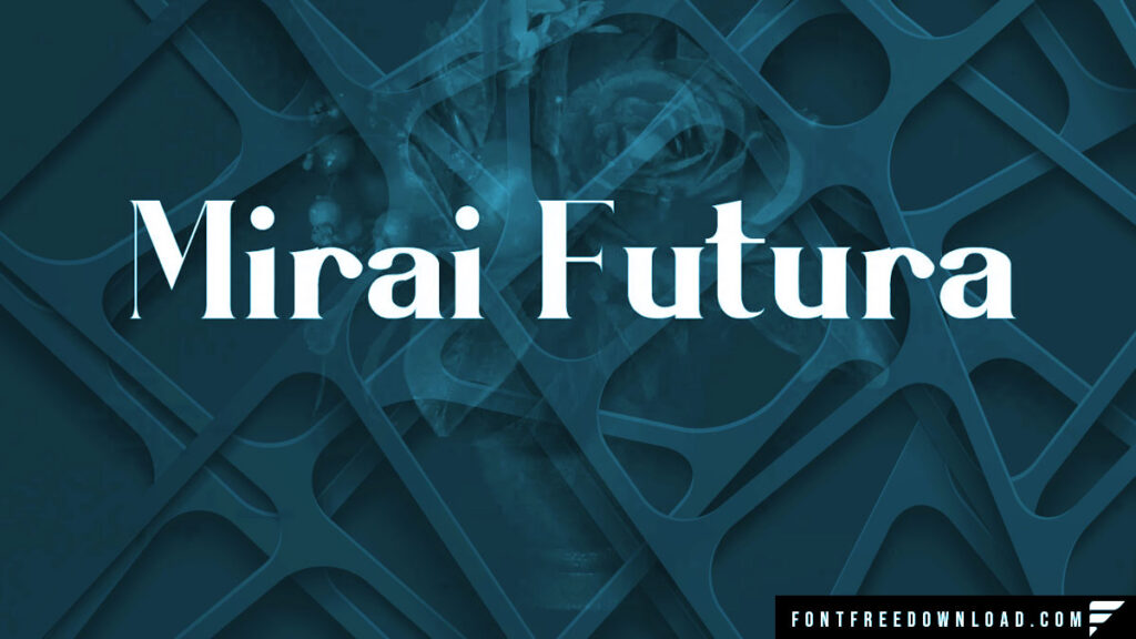 Mirai Futura Font Free Download