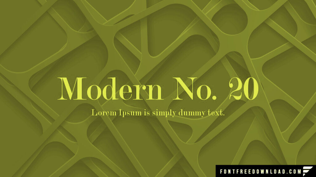 Modern No.20 Font Free Download