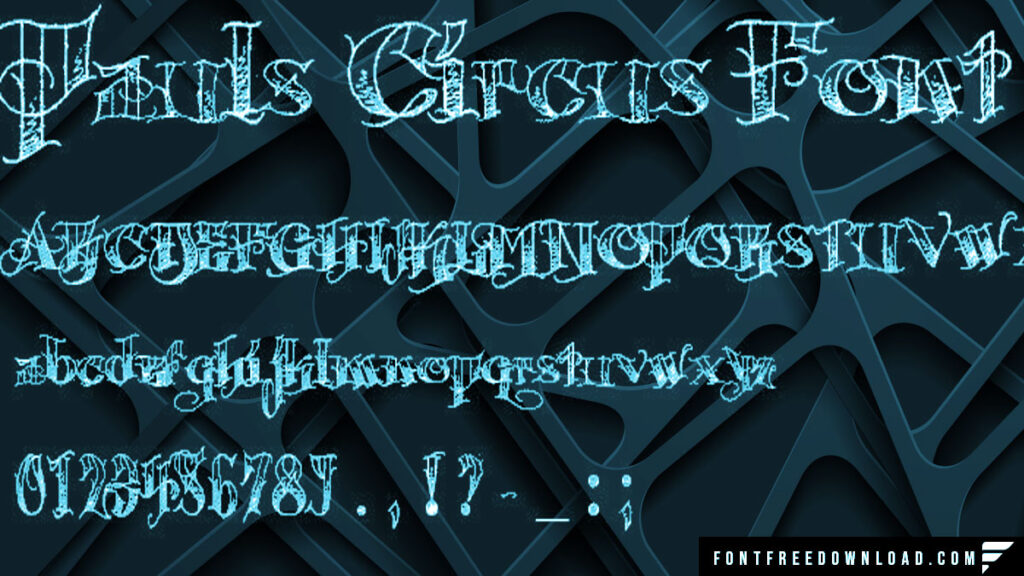 Pauls Circus Font Download for Desktop