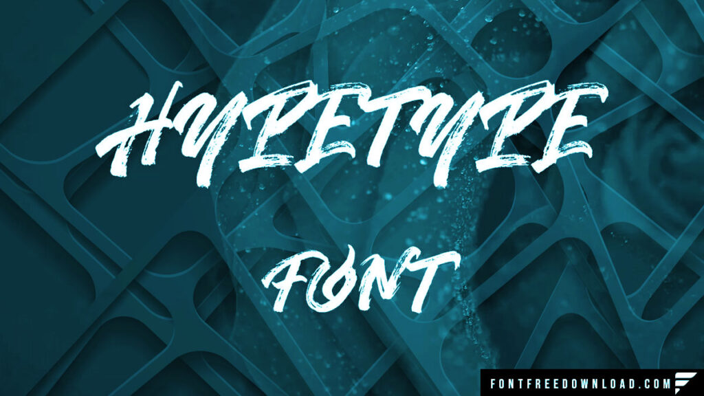 Practical Applications of Hypetype Font