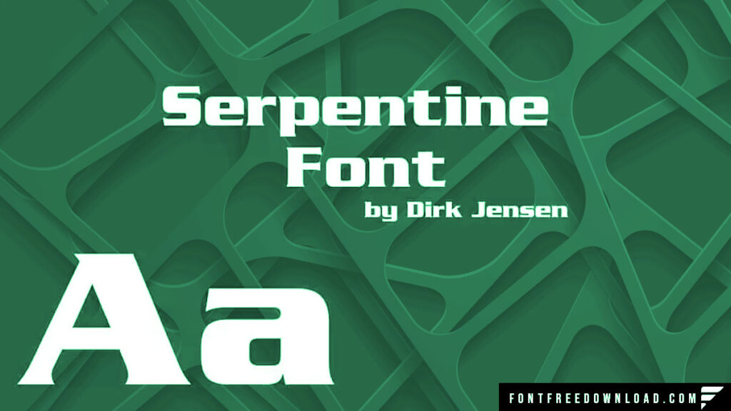 Serpentine Font Free Download