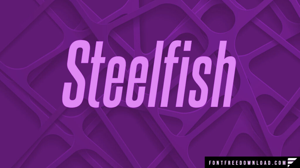 Steelfish Font Free Download TTF