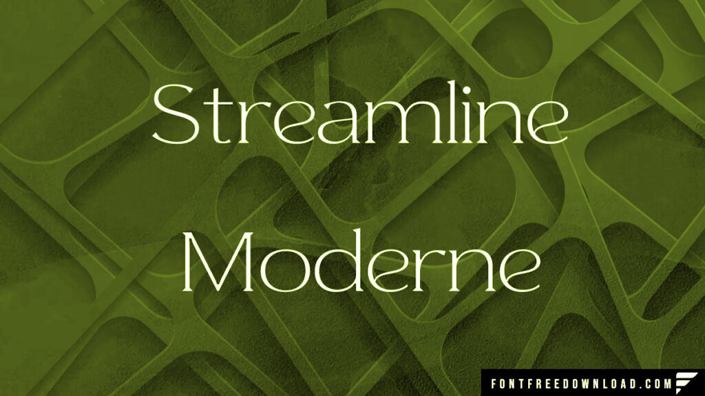 Streamline Moderne Font Free Download