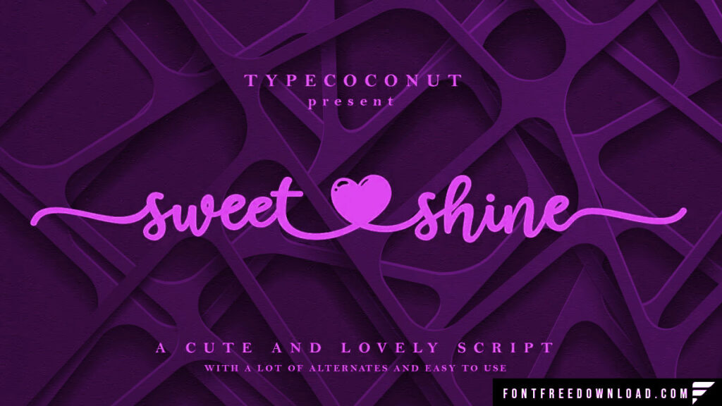 Sweet Shine Font Family (Includes 02 Typeface)