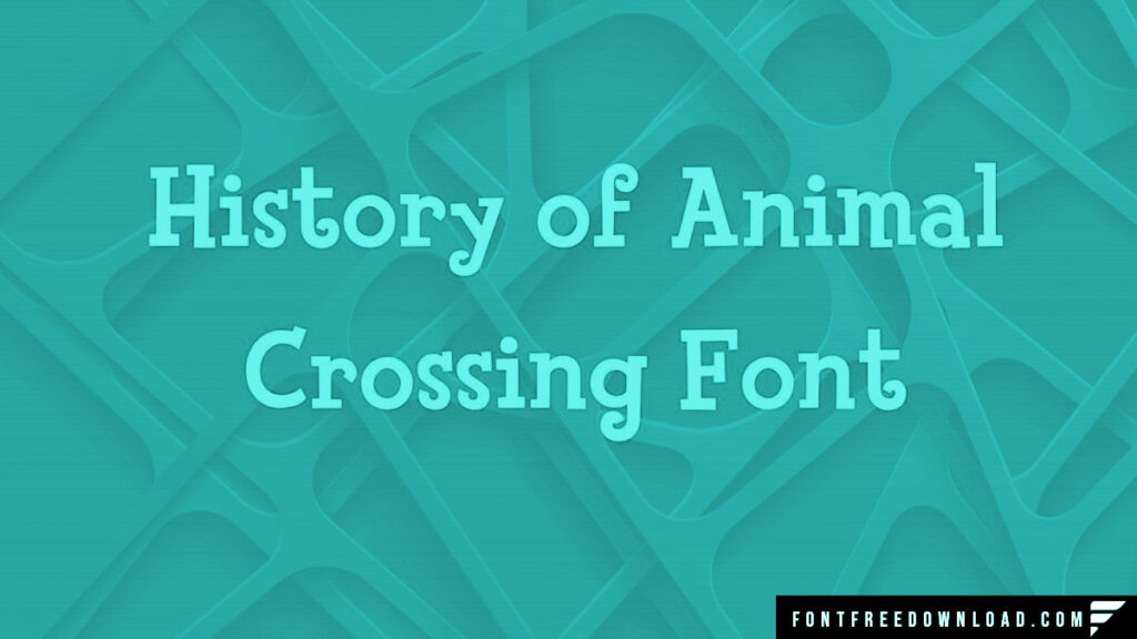 The Evolution of the Animal Crossing Font