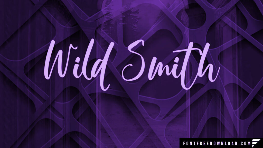 The Standout Elements of Wild Smith Font