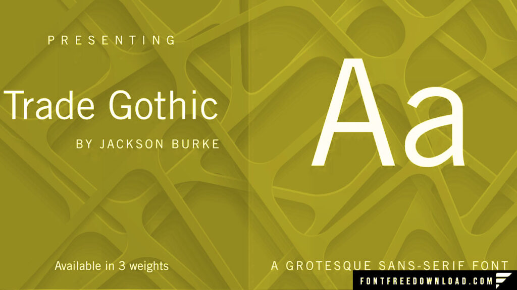 Trade Gothic Next Font Free Download