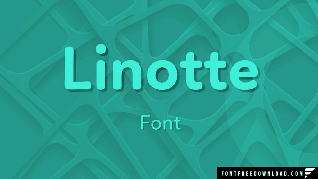 Unveiling the Origins of Linotte Font
