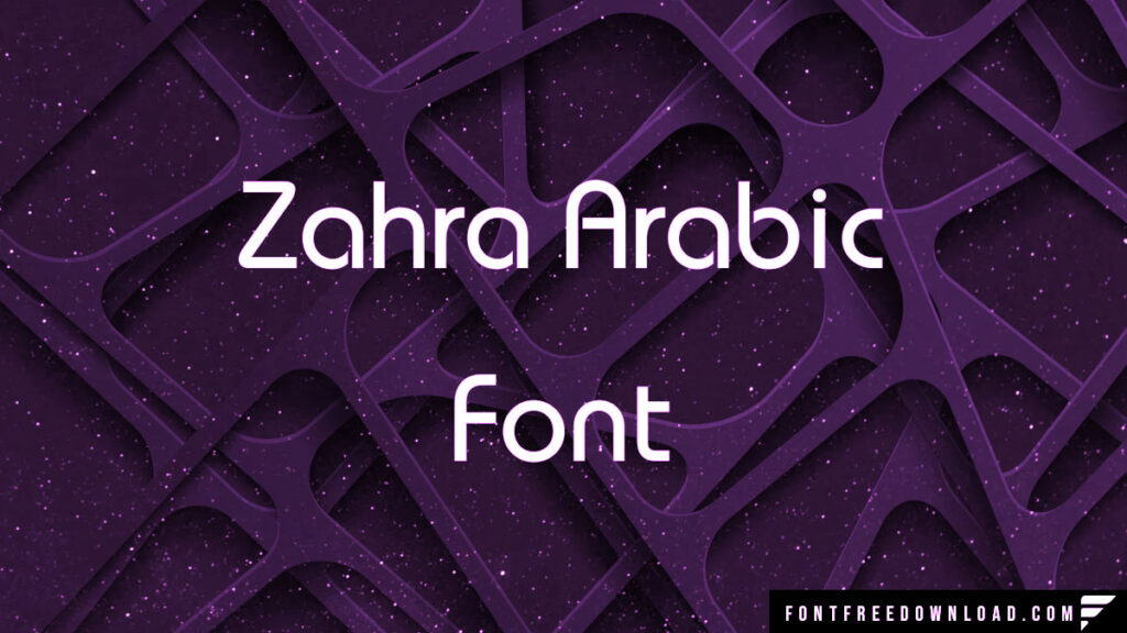 Applications of Zahra Arabic Font