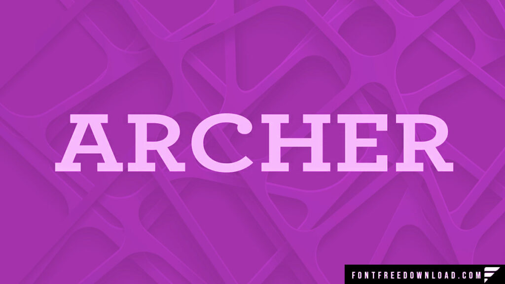 Archer Font Download for Desktop
