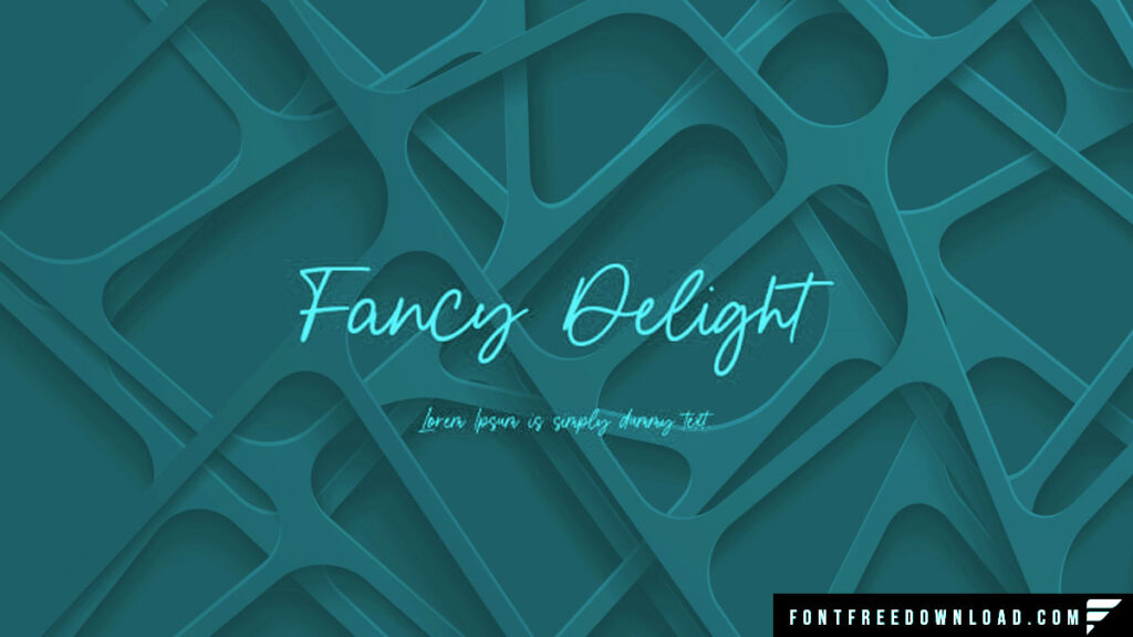 Fancy Delight Font Free Download