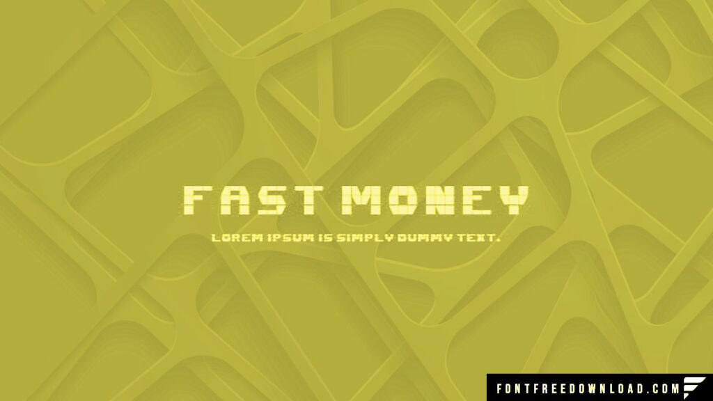Fast Money Font Free Download