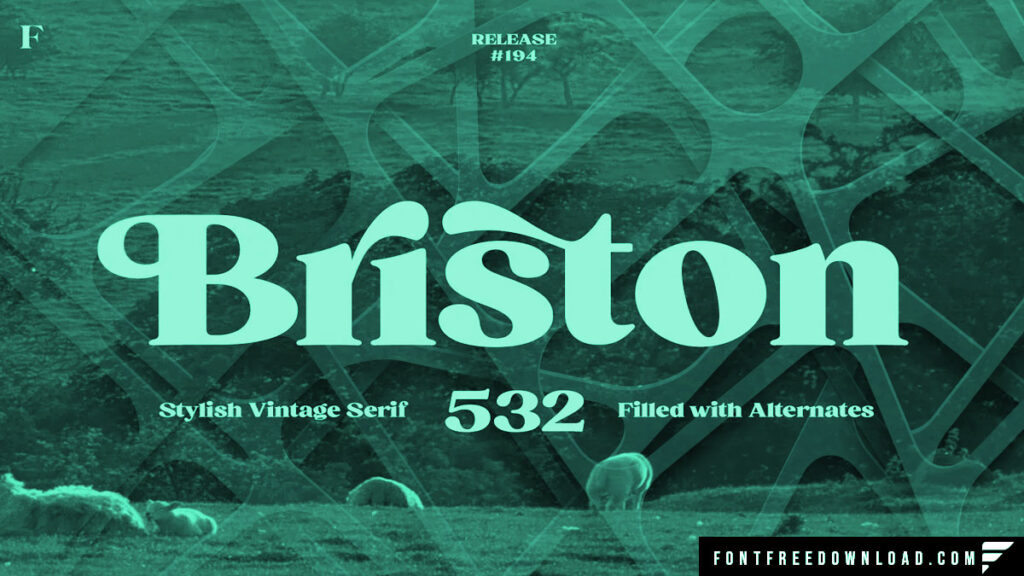 Free Briston Font Alternatives