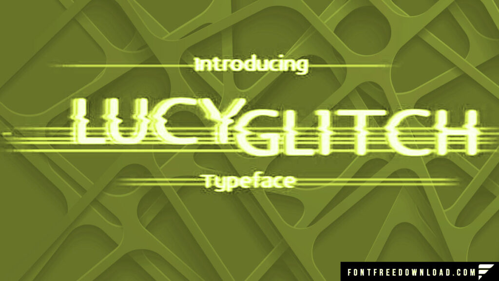 Free Download: Lucy Glitch Font