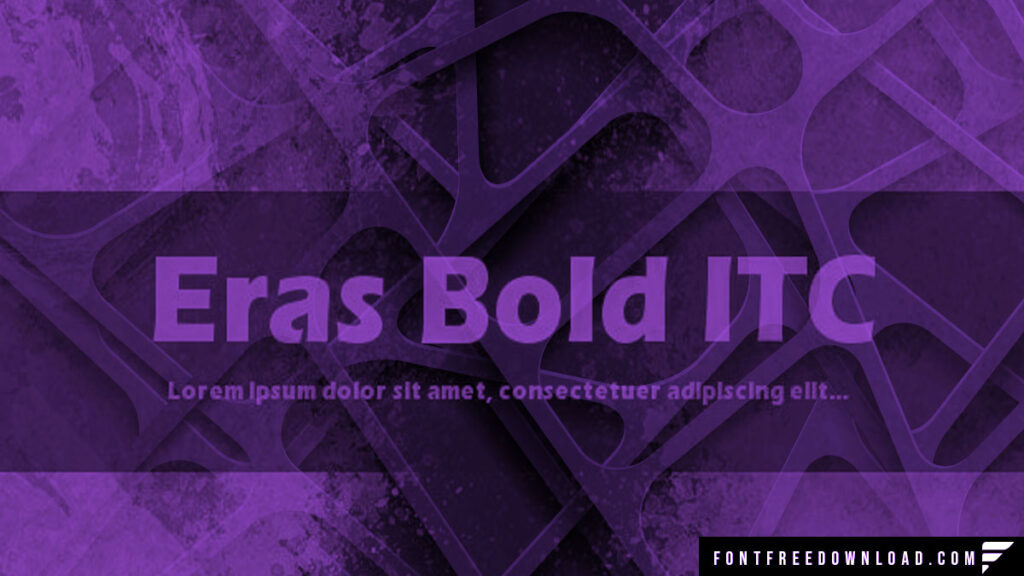 Free Eras Bold ITC Font Download