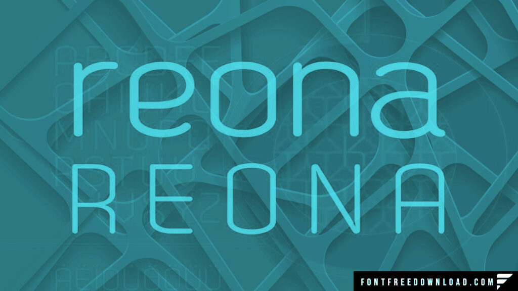 Free Reona Font: Elevate Your Designs Without Breaking the Bank