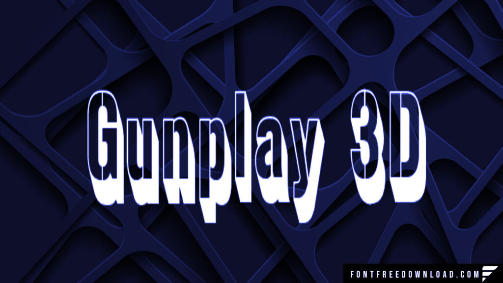 Gunplay 3D Font Free Download
