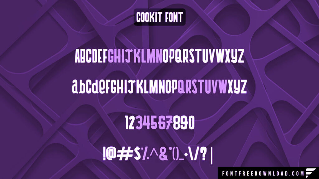 Highlighting the Key Attributes of Cookit Font