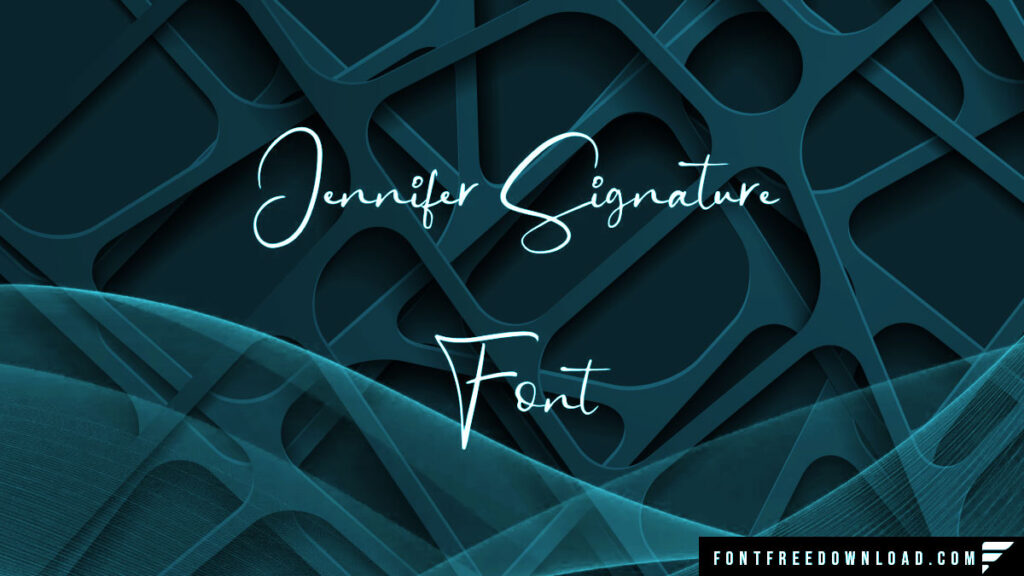 Jennifer Signature Font Style