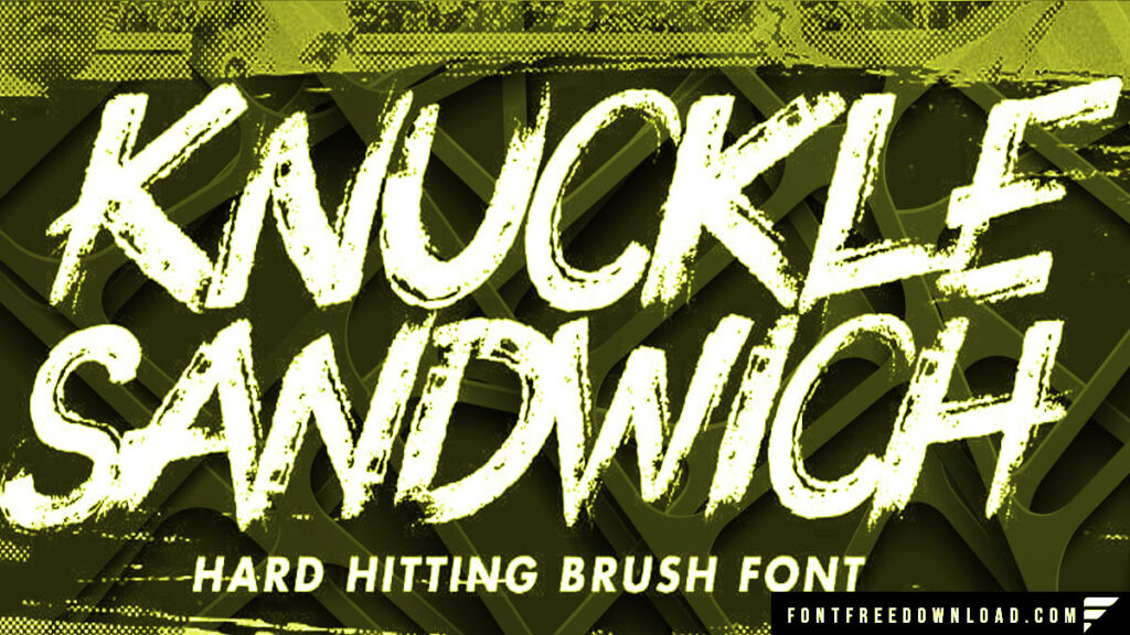 Knuckle Sandwich Font Download for Desktop