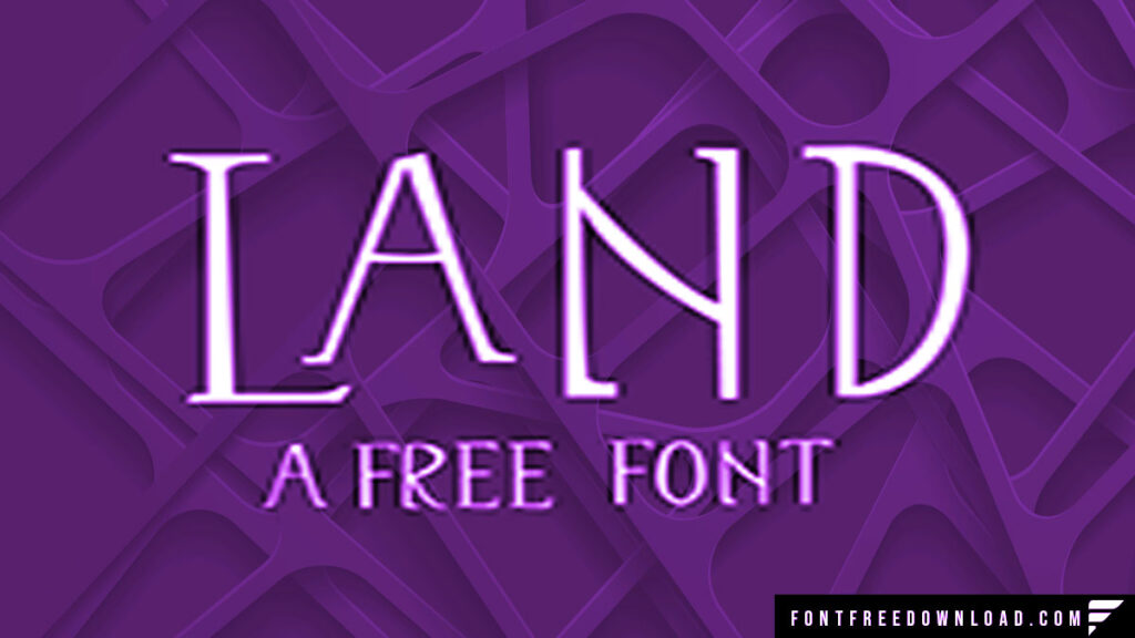 Land Font Free Download