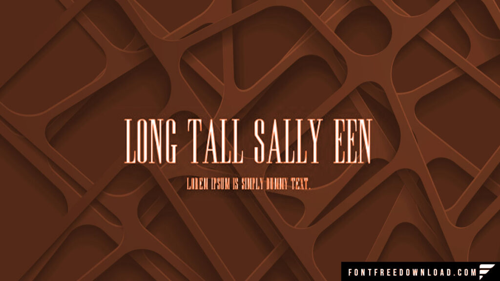 Long Tall Sally EEN Plain Typeface Collection