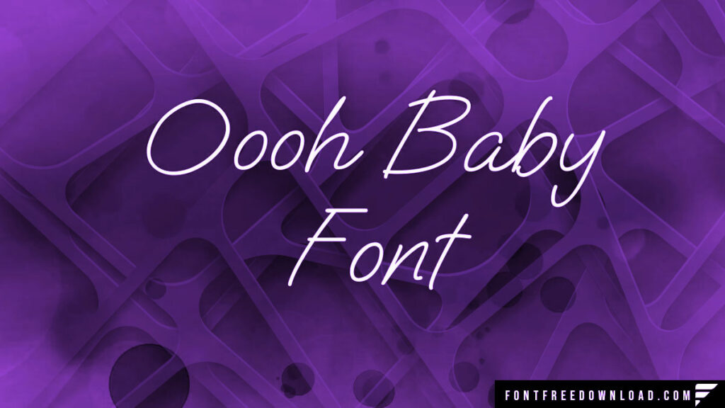 Oooh Baby Font Free Download