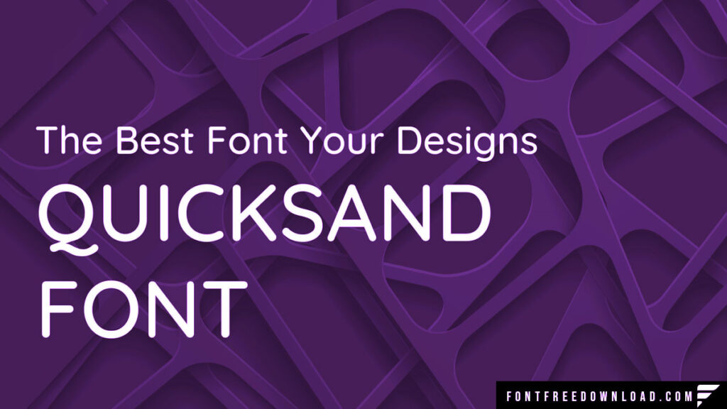 Quicksand Font Free Download