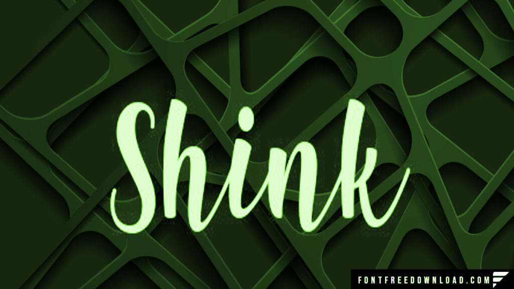 Shink Font Free Download