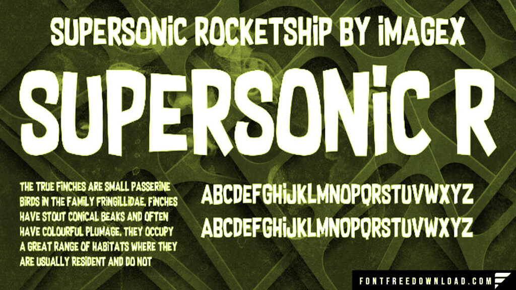 Supersonic Rocketship: Font Family