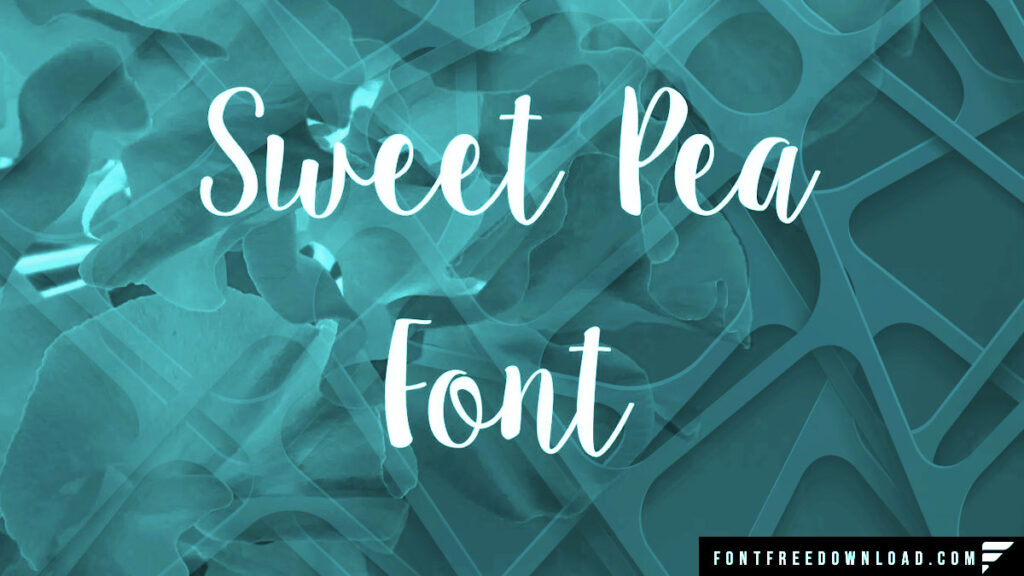 Sweet Pea Font Free Download TTF