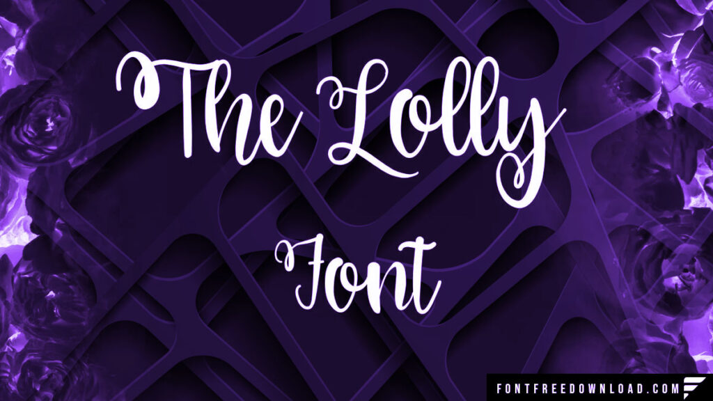 The Lolly Font Free Download