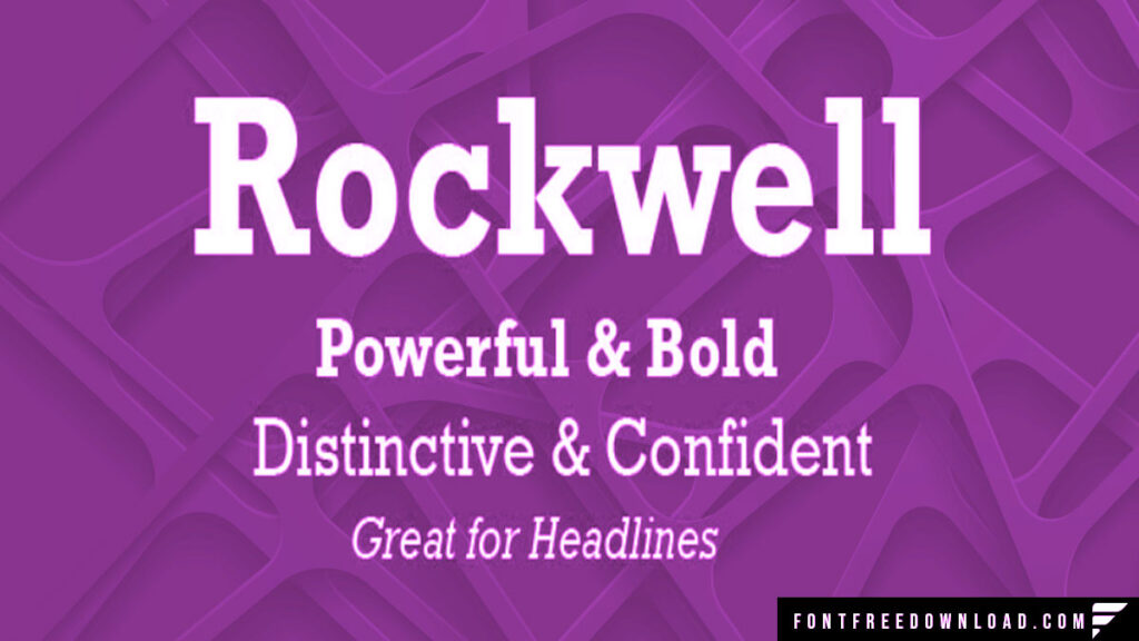The Versatile Appeal of Rockwell Typeface