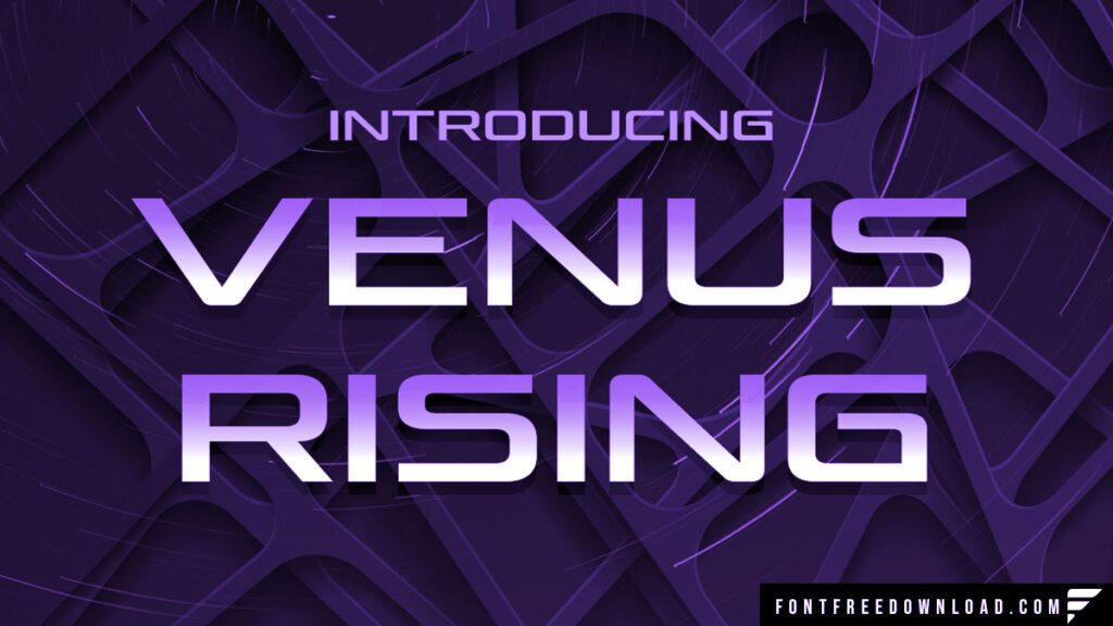 Venus Rising Font Family