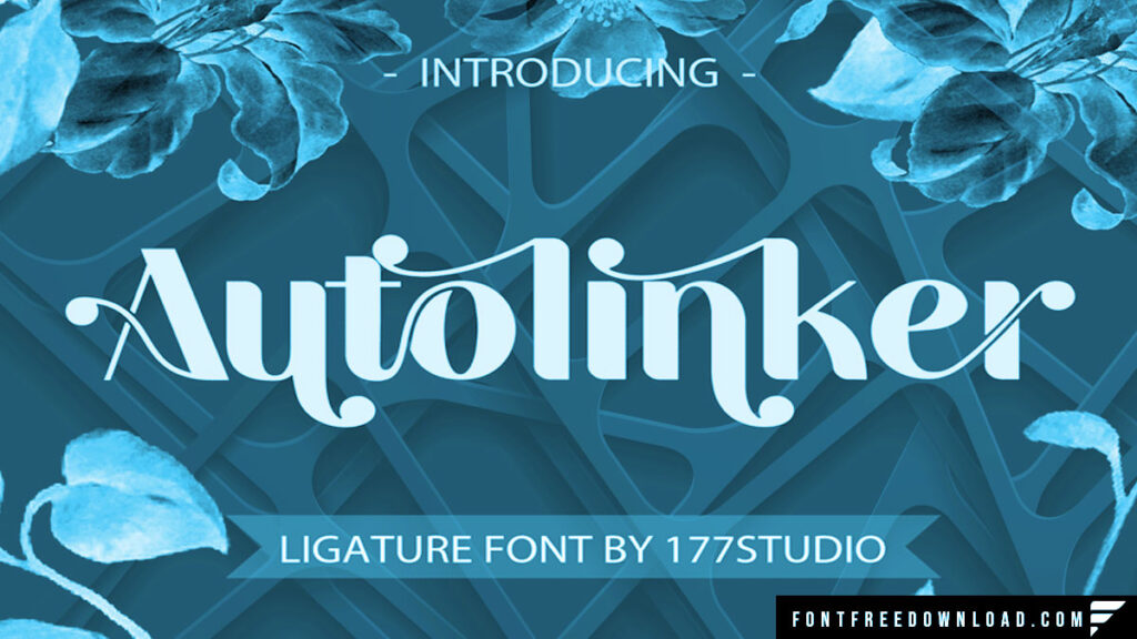 Autolinker Font Free Download