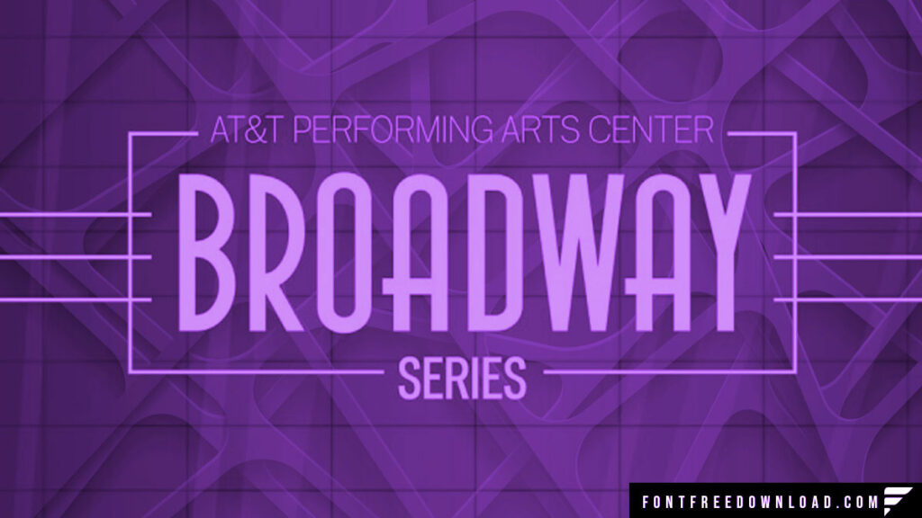 Broadway Font Download for Desktop