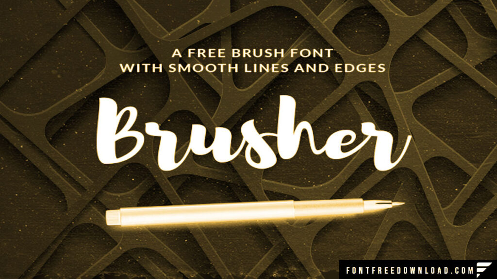 Brusher Font Free Download