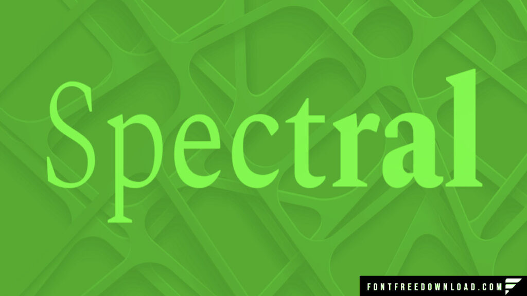Discover the Spectral Typeface Collection