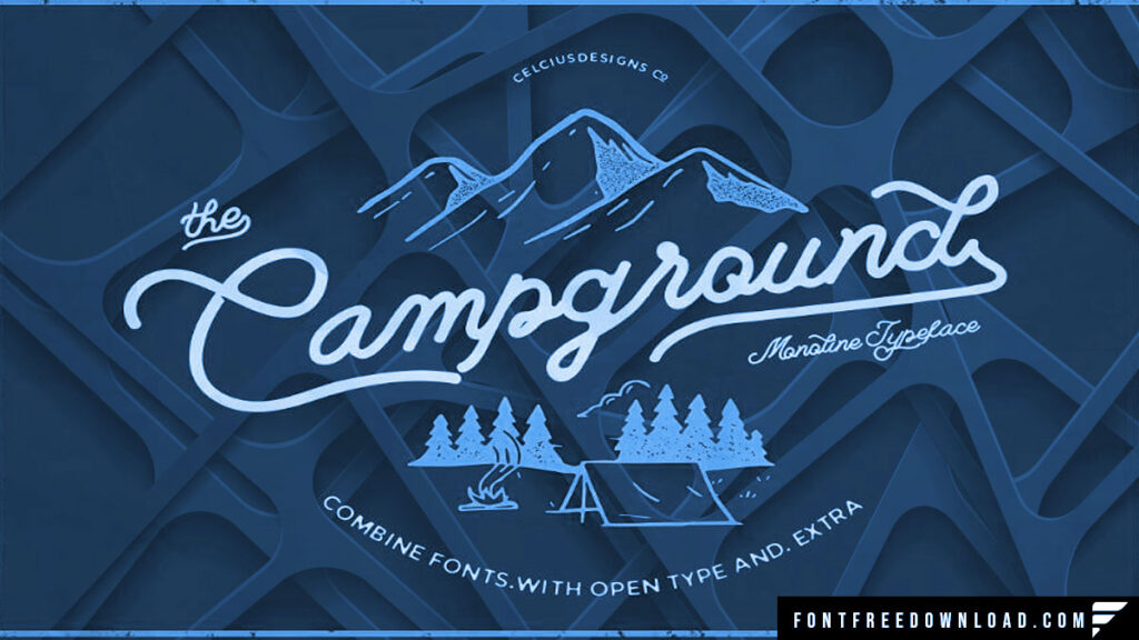 Font for the Wilderness: Campground