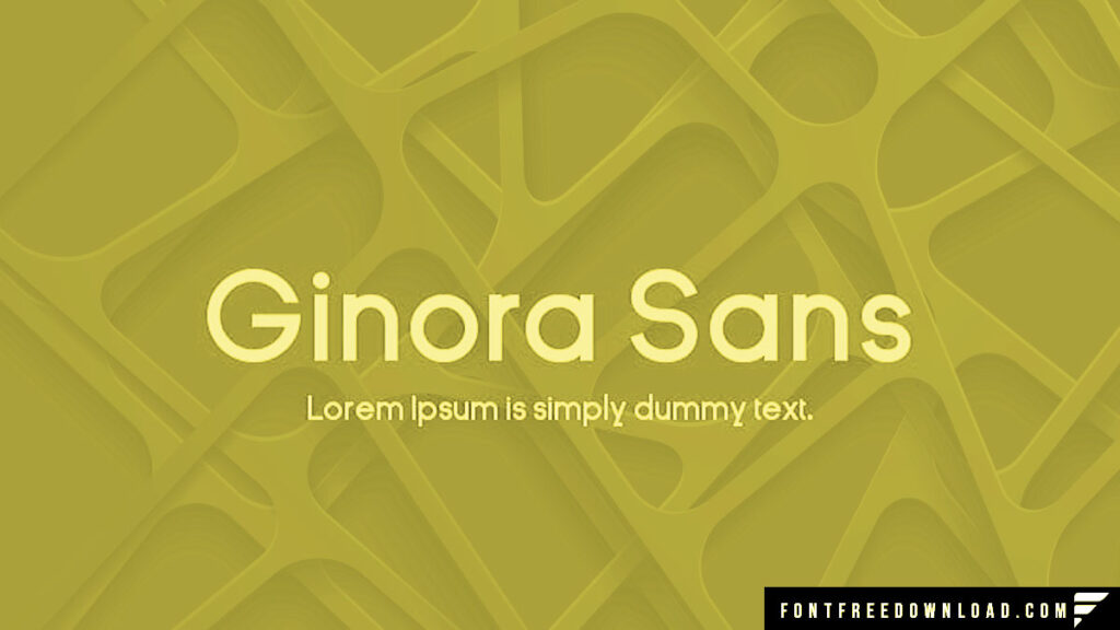 Ginora Sans Font Download for Desktop